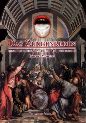 Das Zungenreden von Mosiman,  Eddison