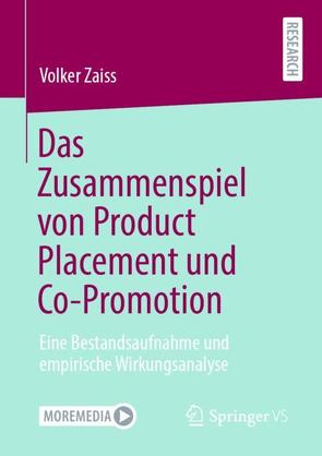 Das Zusammenspiel von Product Placement und Co-Promotion von Zaiss,  Volker
