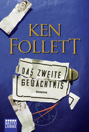 Das zweite Gedächtnis von Follett,  Ken, Lohmeyer,  Till R., Rost,  Christel