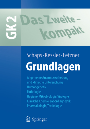 Das Zweite – kompakt von Barlage,  S., Bremer,  J., Fetzner,  Ulrich, Haybaeck,  Johannes, Kessler,  Oliver, Kollmann-Jehle,  F., Kroukis,  W., Neitzel,  H., Paquet,  Karl-Joseph, Pöss,  J., Schaps,  Klaus-Peter W., Schieder,  S., Wohlmann,  S.