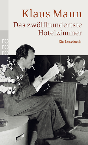 Das zwölfhundertste Hotelzimmer von Hoffmeister,  Barbara, Mann,  Klaus