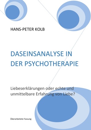 Daseinsanalyse in der Psychotherapie von Kolb,  Hans-Peter