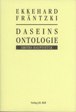 Daseinsontologie von Fräntzki,  Ekkehard