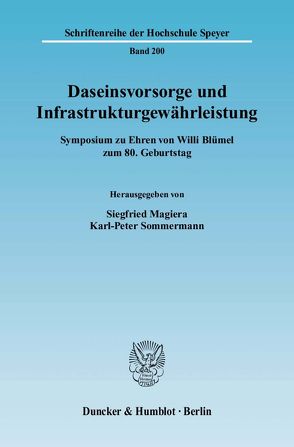 Daseinsvorsorge und Infrastrukturgewährleistung. von Magiera,  Siegfried, Sommermann,  Karl-Peter