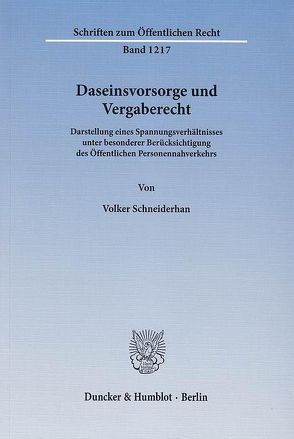 Daseinsvorsorge und Vergaberecht. von Schneiderhan,  Volker