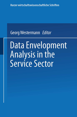 Data Envelopment Analysis in the Service Sector von Westermann,  Georg