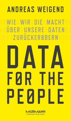 Data for the People von dos Santos,  Andreas Simon, Weigend,  Andreas