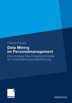 Data Mining im Personalmanagement von Piazza,  Franca