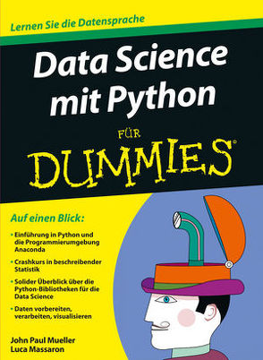 Data Science mit Python für Dummies von Massaron,  Luca, Mueller,  John Paul, Wappler,  Nadine, Zuchantke,  Eric