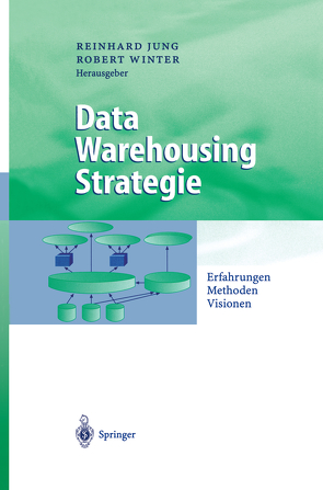 Data Warehousing Strategie von Jung,  Reinhard, Winter,  Robert