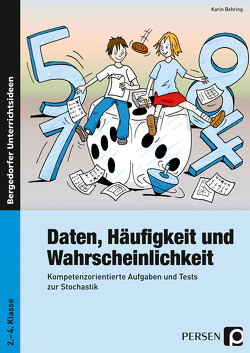 Daten, Häufigkeit und Wahrscheinlichkeit von Behring,  Karin