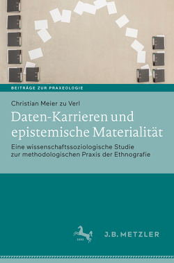 Daten-Karrieren und epistemische Materialität von Meier zu Verl,  Christian