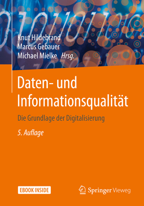 Daten- und Informationsqualität von Gebauer,  Marcus, Hildebrand,  Knut, Mielke,  Michael