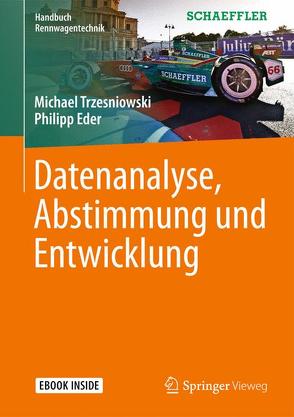 Datenanalyse, Abstimmung und Entwicklung von Eder,  Philipp, Trzesniowski,  Michael