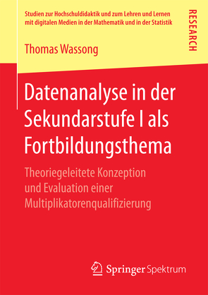 Datenanalyse in der Sekundarstufe I als Fortbildungsthema von Wassong,  Thomas