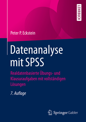 Datenanalyse mit SPSS von Eckstein,  Peter P.