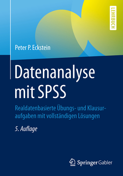 Datenanalyse mit SPSS von Eckstein,  Peter P.