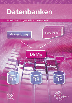 Datenbanken von Dehler,  Elmar, Hardy,  Dirk, Troßmann,  Hubert