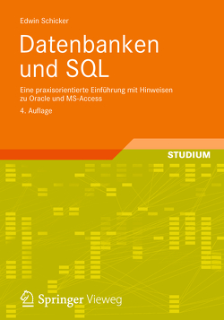 Datenbanken und SQL von Schicker,  Edwin