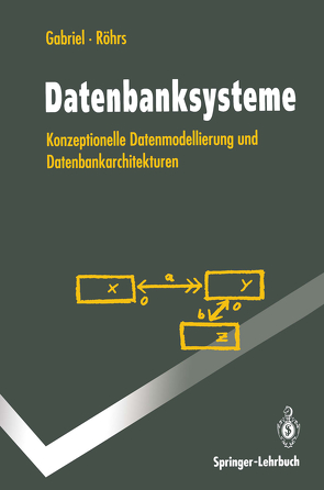 Datenbanksysteme von Gabriel,  Roland, Röhrs,  Heinz-Peter