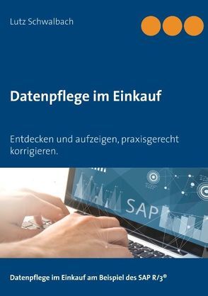 Datenpflege im Einkauf von Schwalbach,  Lutz