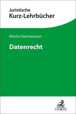 Datenrecht von Hennemann,  Moritz