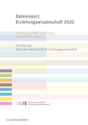 Datenreport Erziehungswissenschaft 2020 von Abs,  Hermann Josef, Kuper,  Harm, Martini,  Renate
