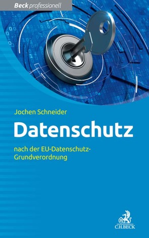 Datenschutz von Schneider,  Jochen