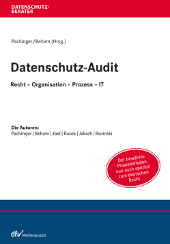 Datenschutz-Audit von Beham,  Georg, Pachinger,  Michael M.
