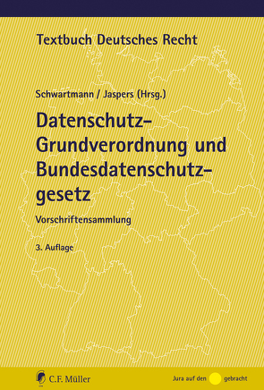 Datenschutz-Grundverordnung und Bundesdatenschutzgesetz von Jaspers,  Andreas, Schwartmann,  Rolf