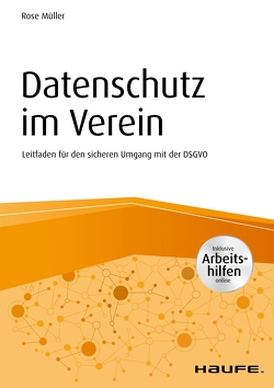 Datenschutz im Verein von Müller,  Rose