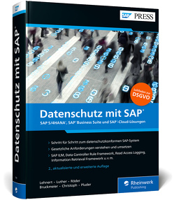 Datenschutz mit SAP von Bruckmeier,  Thorsten, Christoph,  Björn, Lehnert,  Volker, Luther,  Iwona, Pluder,  Carsten, Röder,  Markus