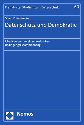 Datenschutz und Demokratie von Zimmermann,  Sören