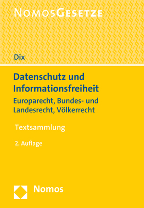 Datenschutz und Informationsfreiheit von Dix,  Alexander