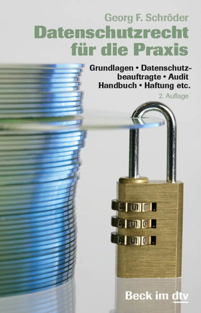 Datenschutzrecht für die Praxis von Schröder,  Georg F.