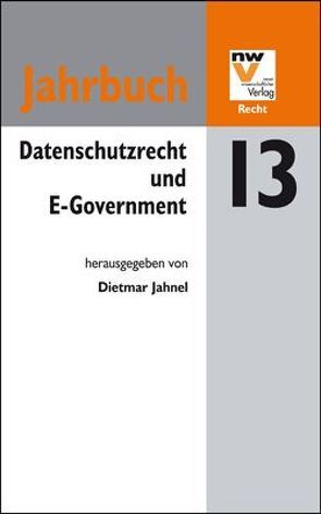 Datenschutzrecht und E-Government von Jahnel,  Dietmar