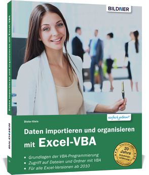 Daten importieren und organisieren mit Excel-VBA von Klein,  Dieter