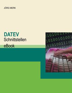 DATEV Schnittstellen von Merk,  Jörg