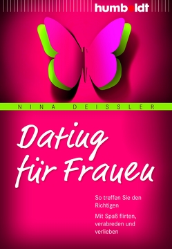 Dating für Frauen von Deißler,  Nina