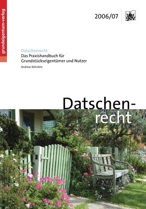 Datschenrecht von Kühnlein,  Andreas
