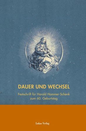 Dauer und Wechsel von Riemann,  Xenia, Salge,  Christiane, Schmitz,  Frank, Welzbacher,  Christian