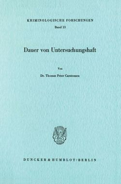 Dauer von Untersuchungshaft. von Carstensen,  Thomas Peter