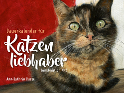 Dauerkalender für Katzenliebhaber von Busse,  Ann-Kathrin