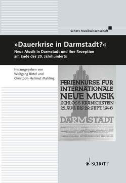 „Dauerkrise in Darmstadt?“ von Birtel,  Wolfgang, Mahling,  Christoph-Hellmut