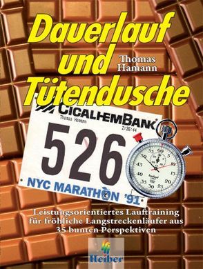 Dauerlauf und Tütendusche von Hamann,  Thomas