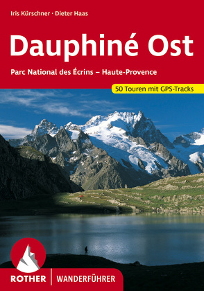 Dauphiné Ost von Haas,  Dieter, Kürschner,  Iris