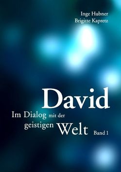 David – Band 1 von Hubner,  Inge, Kapretz,  Brigitte
