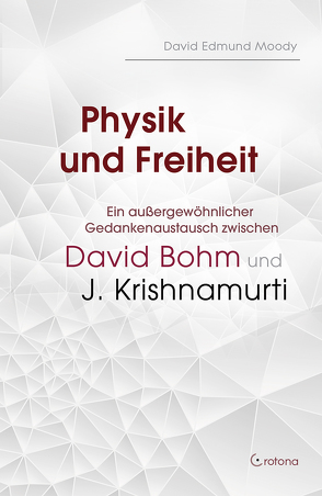 Physik und Freiheit von Michel,  Petra, Moody,  David Edmund