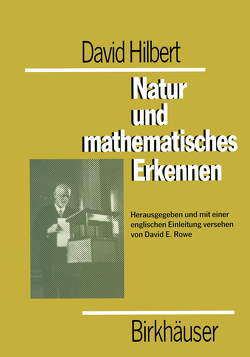 David Hilbert Natur und mathematisches Erkennen von Rowe,  D.E.