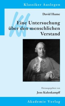 David Hume: Eine Untersuchung über den menschlichen Verstand von Kulenkampff,  Jens